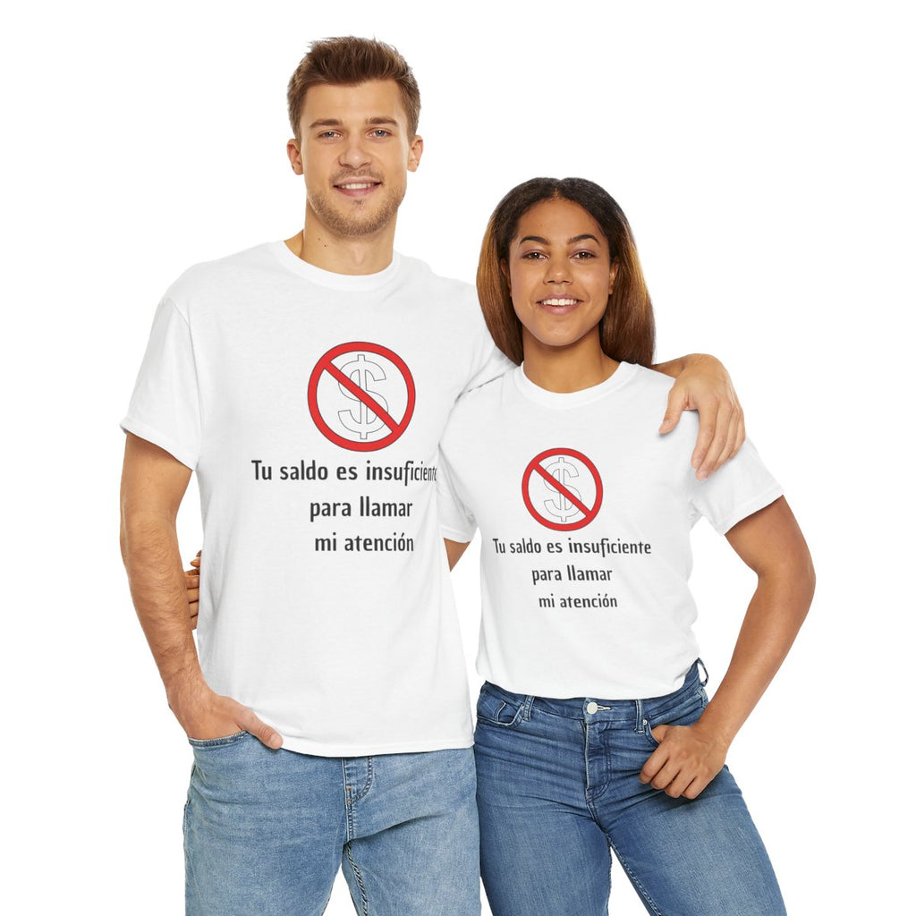Camiseta Unisex Clásica de Algodón Tu saldo es insuficiente